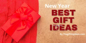 new year gift ideas