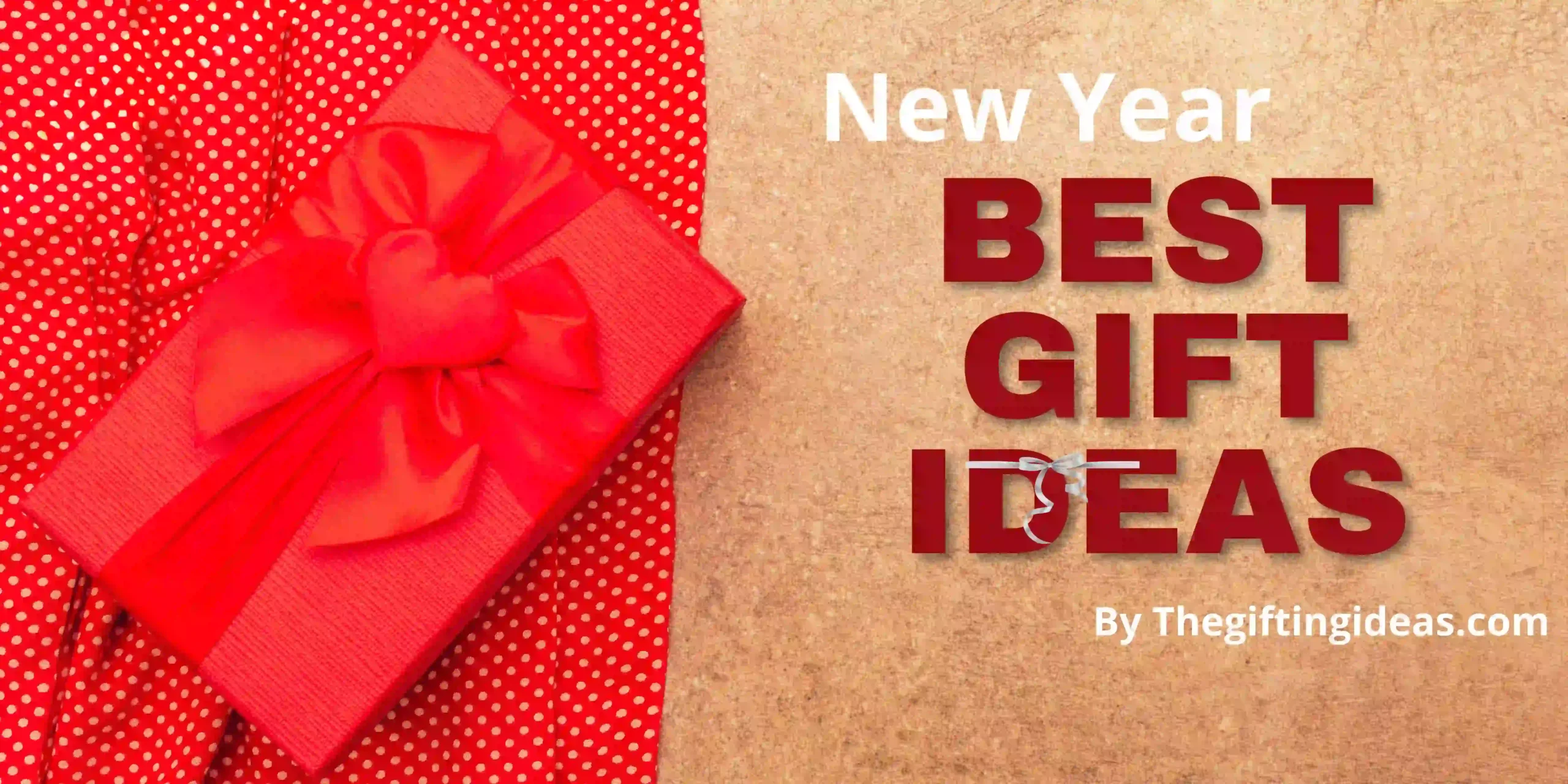 new year gift ideas