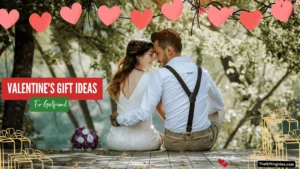 Valentine's Gift Ideas For Girlfriend