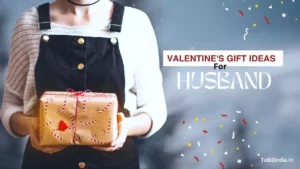 Valentine's Gift Ideas for husband